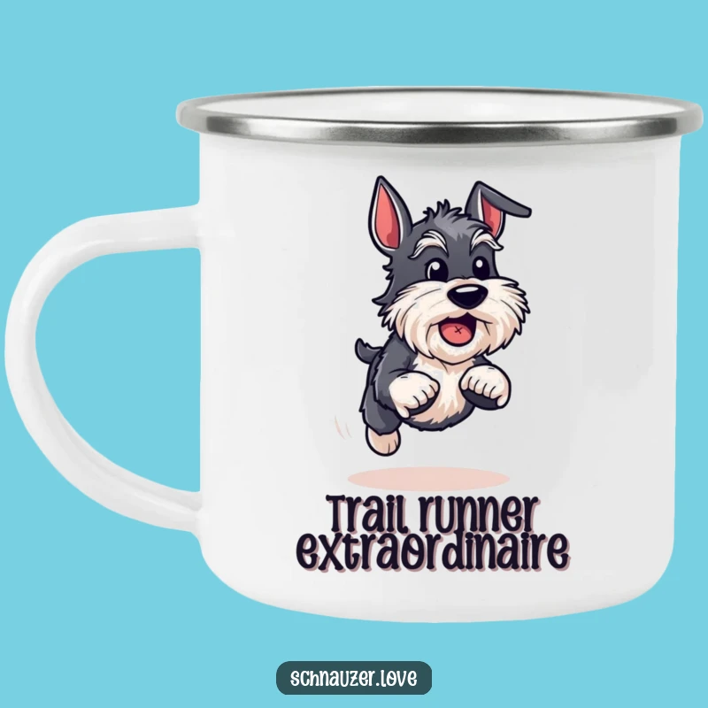 Funny Energetic Schnauzer Camping Mug - Sip with Speed on Your Adventure, Perfect Funny Gift!