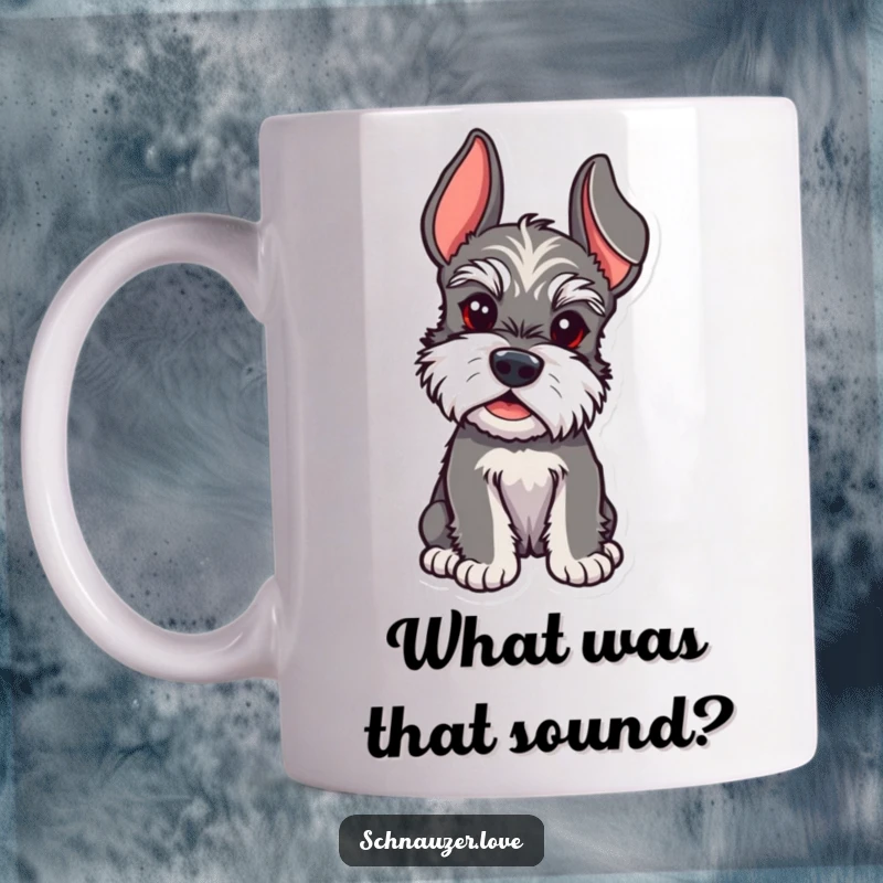 Funny Schnauzer mug showing a cute schnauzer with ears perked, intently listening to secrets or treats.