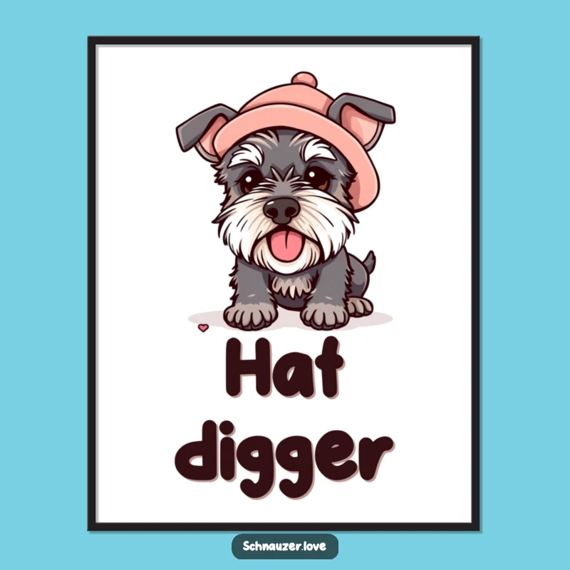 Funny Hat Schnauzer Digital Art: Instant Digging Fun, Perfect Unique Gift
