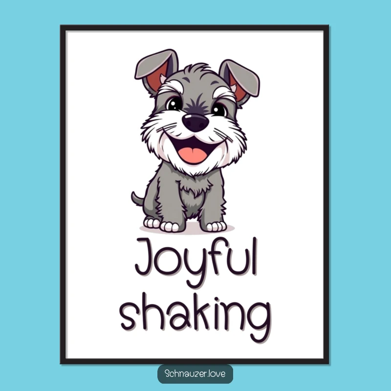 Funny Schnauzer Digital Art: Shaking Grin Print Gift