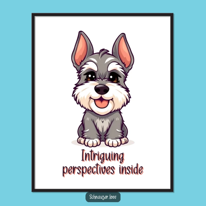 Funny Schnauzer Head Tilt Digital Art - Instant Adorable Download, Perfect Funny Gift!