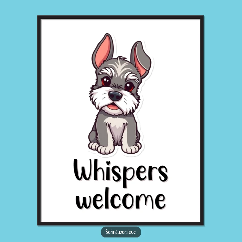 Funny Schnauzer Listening Digital Art - Humorous Dog Artwork & Downloadable Gift for Schnauzer Fans!