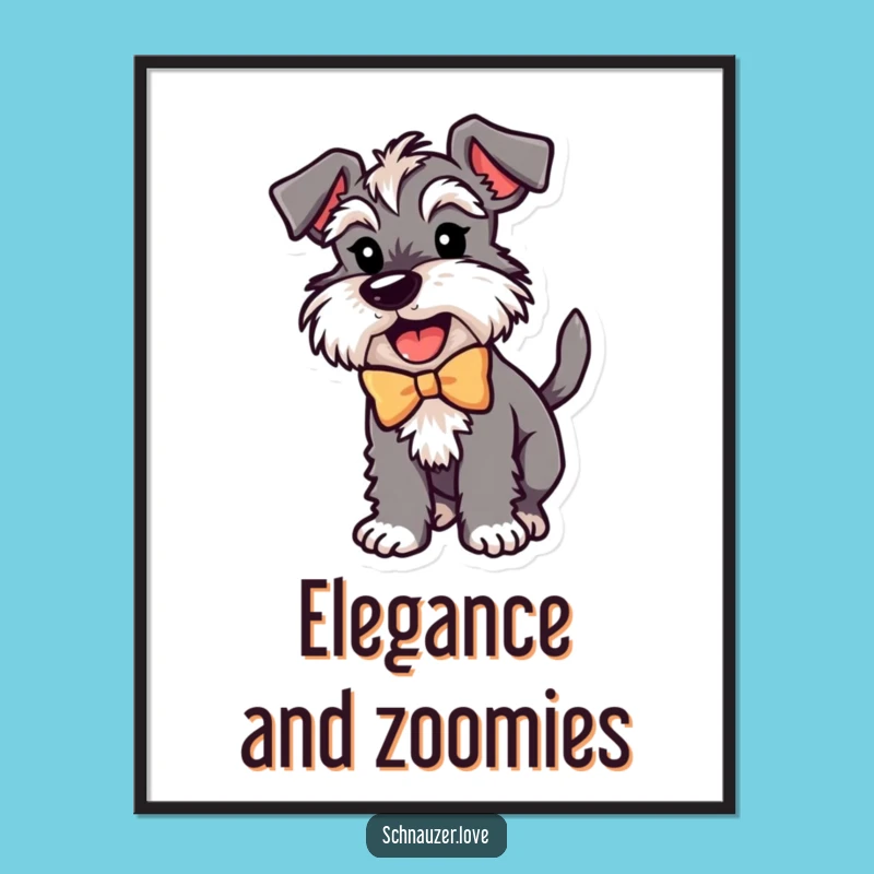 Funny Schnauzer Bow Poster: Excited Dog Wagging Tail Art, Whimsical Wall Decor Gift