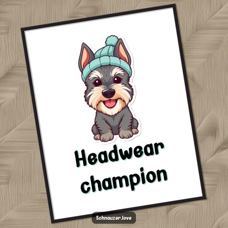 Funny Schnauzer Poster of a cheerful dog sporting a small, knitted hat, looking incredibly sweet and endearing.