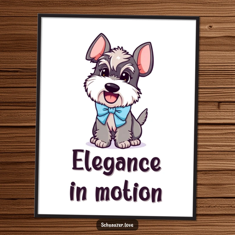 Funny Schnauzer Poster: A detailed illustration of an excited schnauzer character wearing a bow, tail wagging enthusiastically.