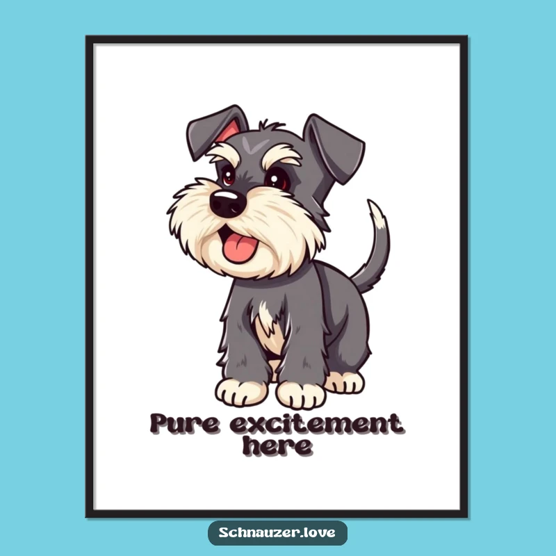 Funny Schnauzer Poster - Vibrant & Hilarious Wagging Tail Art for Walls