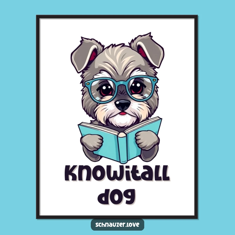 Funny Schnauzer Poster: Scholarly Dog Art for Bookish Walls