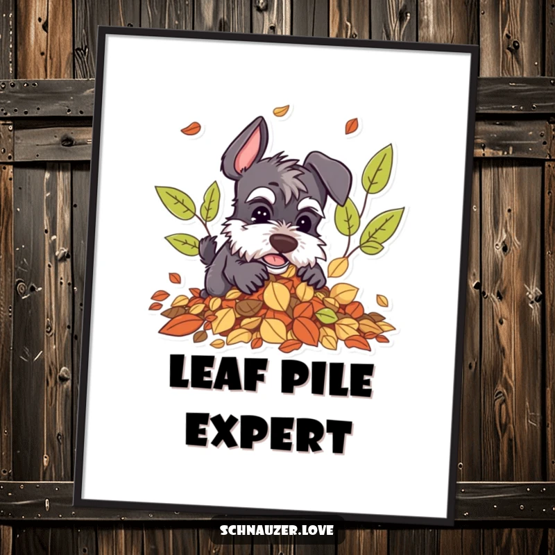 Funny Schnauzer Poster: A schnauzer character enthusiastically digging in a pile of autumn leaves, capturing the joy of fall.