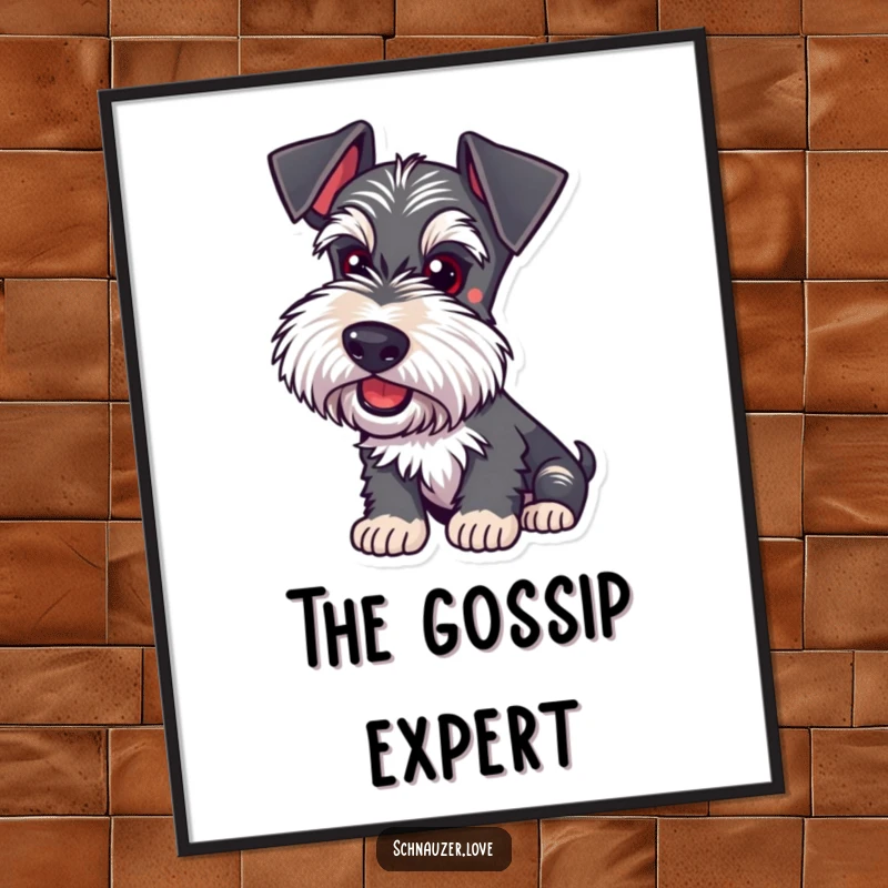 Funny Schnauzer Poster: A dog with ears perked listens intently, depicting playful focus and an inquisitive nature.