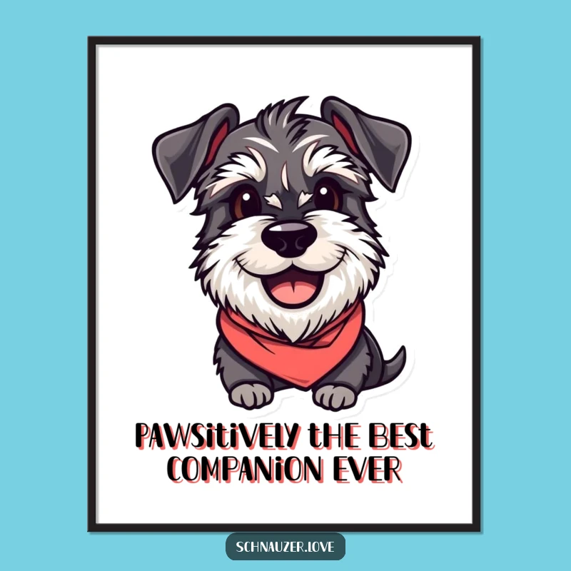 Free Printable Schnauzer Wall Art: Eager Doggy Vibes Funny Downloadable Decor