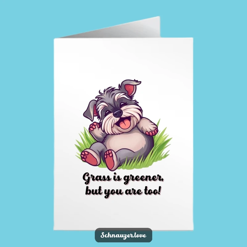 Funny Free Printable Birthday Card: Delighted Schnauzer Grass Roll Surprise Downloadable Gift