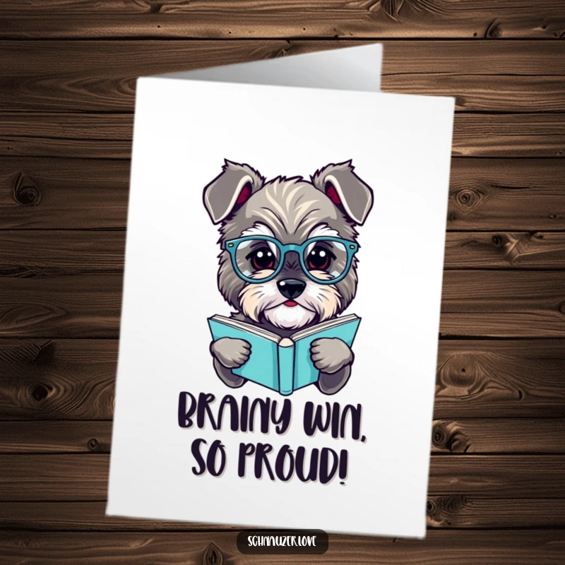 Funny Free Printable Congratulations Card: A fluffy schnauzer wearing spectacles is engrossed in reading a book.