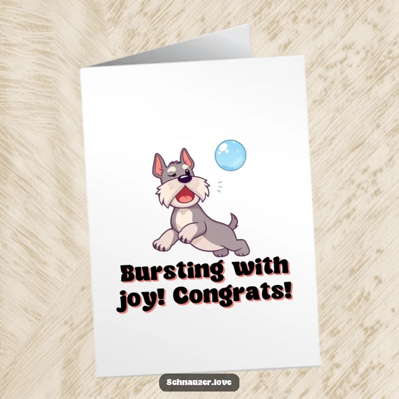 Funny Free Printable Congratulations Card: A schnauzer leaping to catch a floating bubble in celebration.