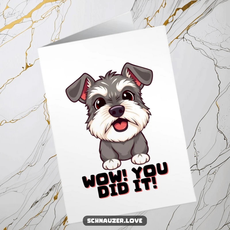 Funny Free Printable congratulations card: A schnauzer with its mouth slightly agape, looking utterly surprised and impressed.
