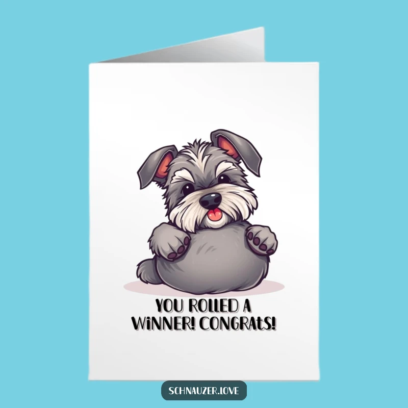 Free Printable Schnauzer Congrats Card: Joyful Belly Rubs, Funny Doggy Celebration Downloadable