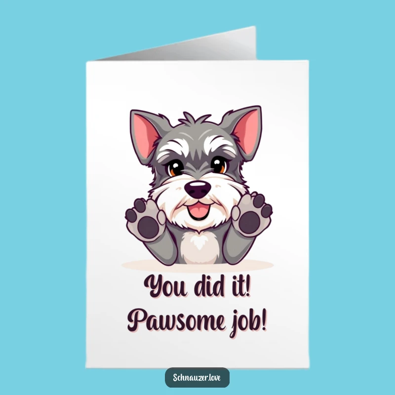 Free Printable Schnauzer Congrats Card: Playful Pup's Funny Achievement Downloadable
