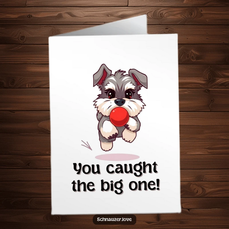 Funny Free Printable Congratulations Card: A fluffy Schnauzer enthusiastically pursues a bright red bouncing ball. Dynamic downloadable art.