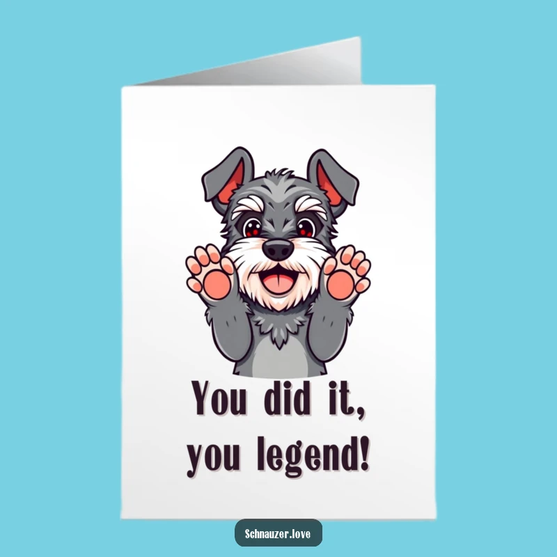 Schnauzer Paw Up Free Printable Congrats Card - Playful Surrender Downloadable Gift