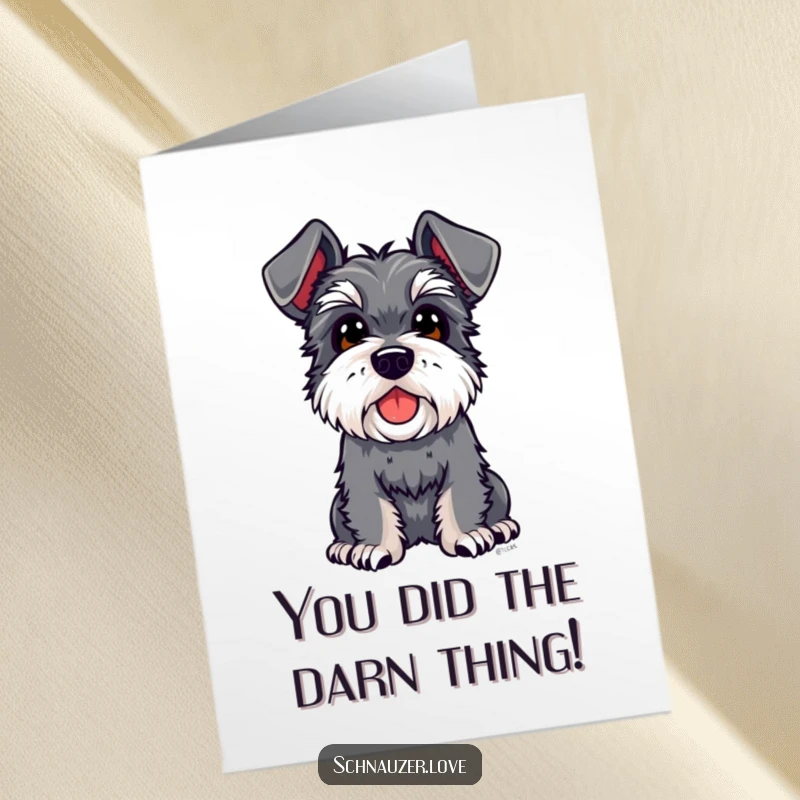 Funny Free Printable Schnauzer Congratulations Card: Delighted schnauzer with floppy ears looks up curiously, celebrating success, downloadable art.