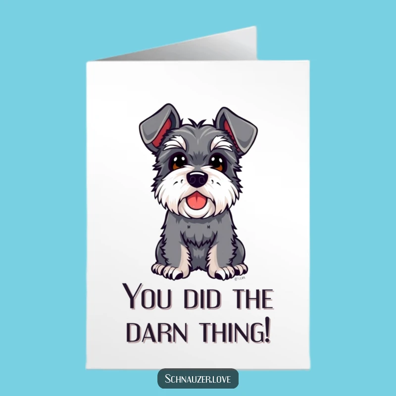 Free Printable Schnauzer Congrats Card: Curious Dog Download, Print at Home Celebration!