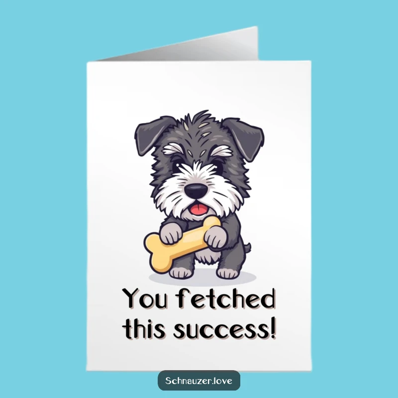 Schnauzer Congratulatory Card Free Printable: Happy Dog Fetching Toy