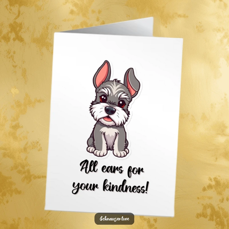 Funny Free Printable Schnauzer Thank You Card: A schnauzer intently listening with perked ears, ready to receive thanks.