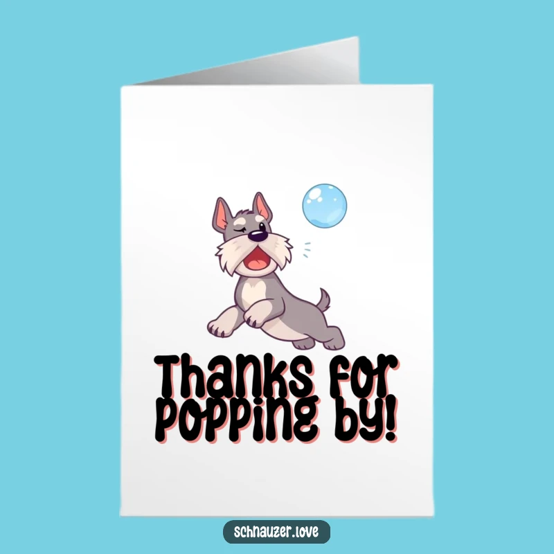 Bubble Schnauzer Thank You Card: Funny Free Printable, Playful Gratitude, Gift