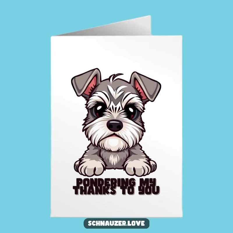 Free Printable Thank You Card: Curious Schnauzer Downloadable Gift