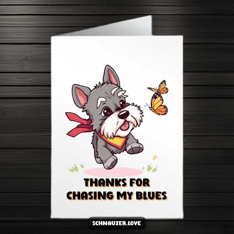 Funny Free Printable Thank You Card: A bandana-wearing schnauzer happily chases a butterfly, a cute way to say thanks with a DIY gift.