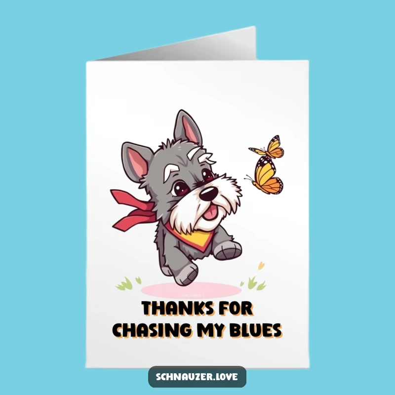 Free Printable Thank You Card: Schnauzer Chasing Butterfly Funny Greeting Downloadable Gift