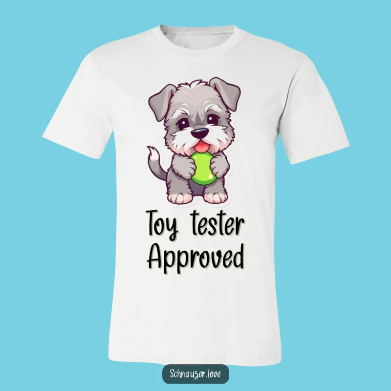 Funny Schnauzer T-Shirt: Fluffy Dog with Squeaky Toy, Hilarious Pet Apparel Gift